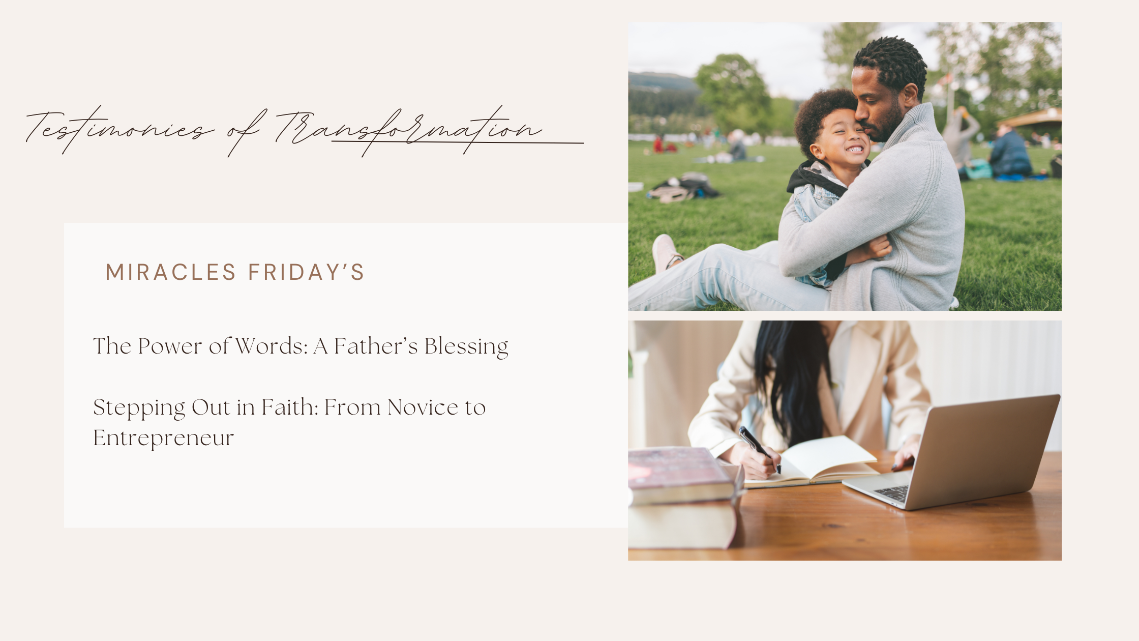 Testimonies of Transformation